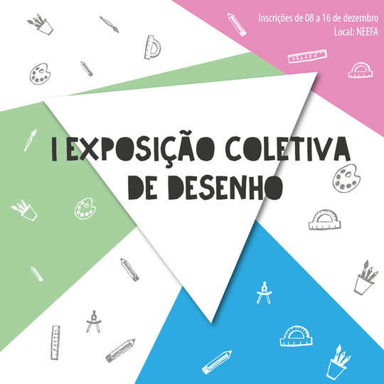 #13998 Inscrições abertas para participação na I Exposição Coletiva de Desenho