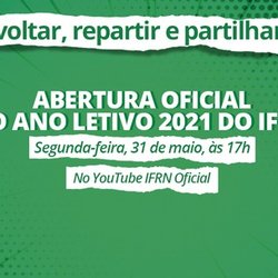 #14070 IFRN promove evento de abertura do ano letivo 2021