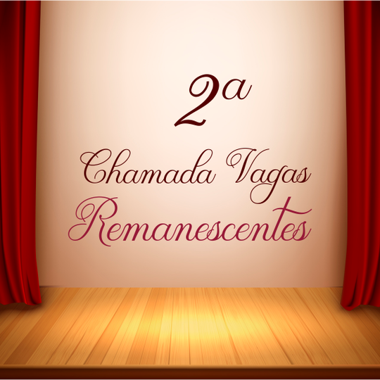 #14169 Divulgada 2ª Chamada de Vagas Remanescentes para Curso de Especialização em Ensino de Teatro