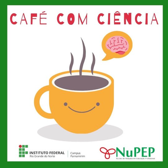 #14335 Campus realiza 1º Café com Ciência