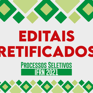 #14616 Anunciada 3ª retificação do Edital para Cursos Técnicos na forma Subsequente