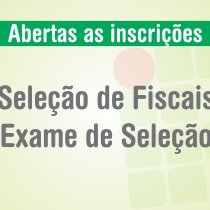 #14618 Inscrição de Fiscais para o Exame de Seleção 2014