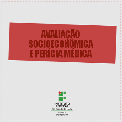 #14753 Divulgados resultados de avaliação socioeconômica e perícia médica