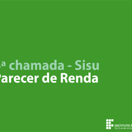 #14820 Campus divulga Resultado do Parecer de Renda