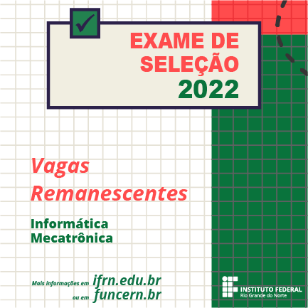 #14853 Campus divulga Chamada de Vagas Remanescentes para os Cursos Técnicos Integrados