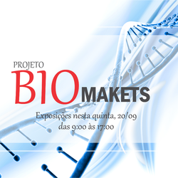 #14885 Projeto Biomakets 2018 acontece nesta semana