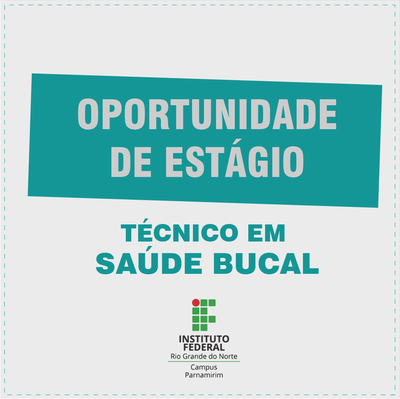 #14965 Retificado edital de seleção para estágio na área de Saúde Bucal