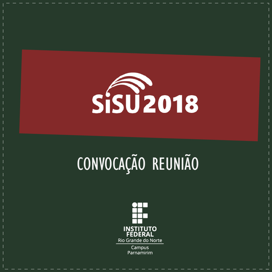 #15119 Campus Parnamirim lança edital de vagas remanescentes no SISU