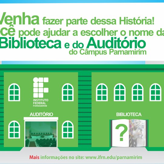 #15198 Concurso elegerá nome de dois espaços de convivência do IFRN Parnanamirim