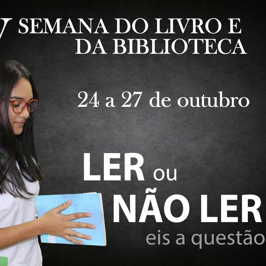 #15283 Campus realiza IV Semana do Livro e da Biblioteca