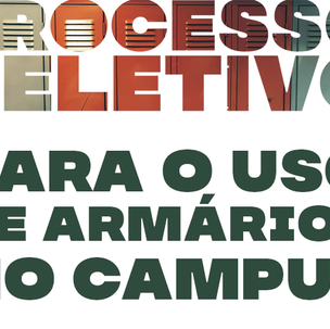 #15300 Publicado resultado de seleção para uso de armários no Campus
