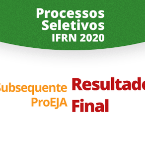 #15361 Subsequente e ProEJA: resultado final divulgado 