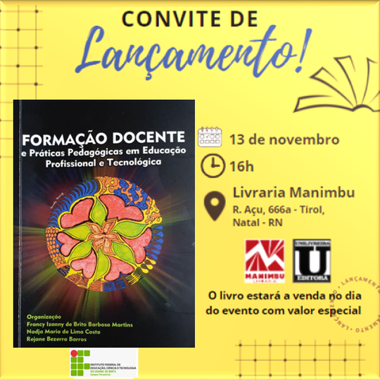#15459 Professores e egressos do Curso Superior de Licenciatura em Formação Pedagógica de Docentes para Educação Profissional e Tecnológica (EPT) lançam livro