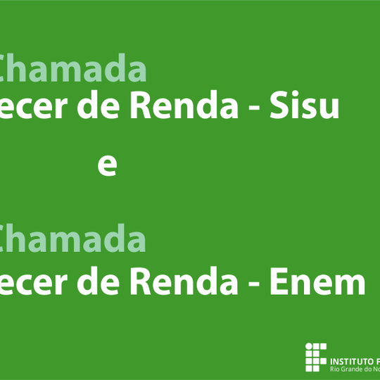 #15460 Campus divulga Resultado do Parecer de Renda 