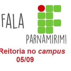 #15565 Reitoria visita o Campus Parnamirim