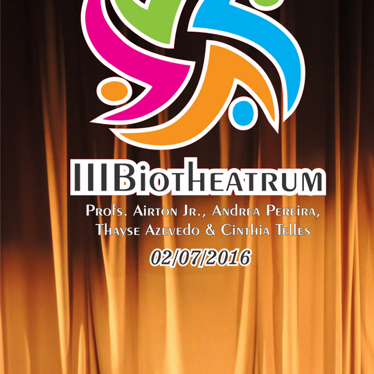 #15586 Acontece neste sábado (2) o III BIOTHEATRUM
