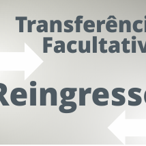 #15670 Divulgado resultado parcial dos editais de Transferência Facultativa e Reingresso