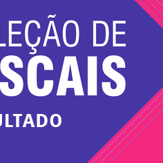 #15940 Divulgado resultado da seleção de fiscais para técnico subsequente