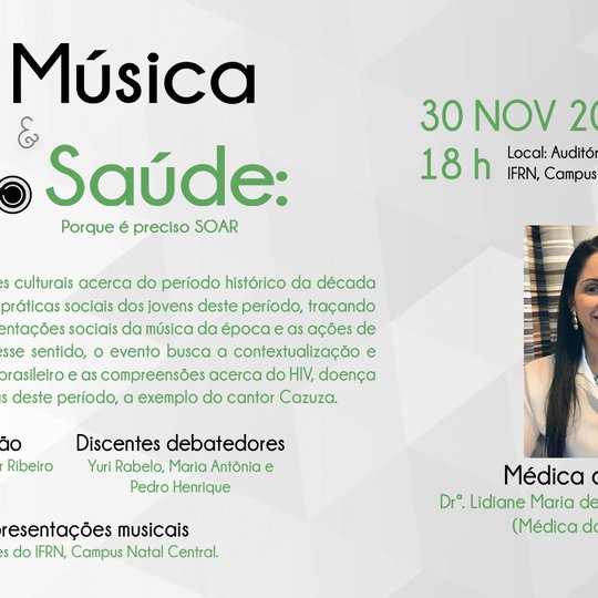 #16013 Evento "Música e Saúde: porque é preciso SOAR" ocorre no próximo dia 30/11