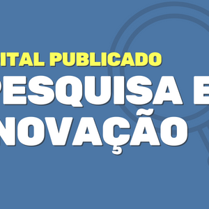 #16096 Publicado edital para promoção de melhorias dos grupos de pesquisa do CNAT