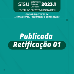 #16099 Publicada retificação do processo seletivo para Cursos Superiores via SiSU