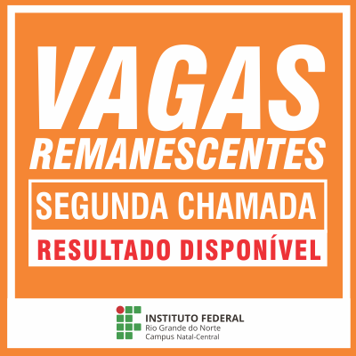 #16157 Segunda lista de chamada das vagas remanescentes é divulgada