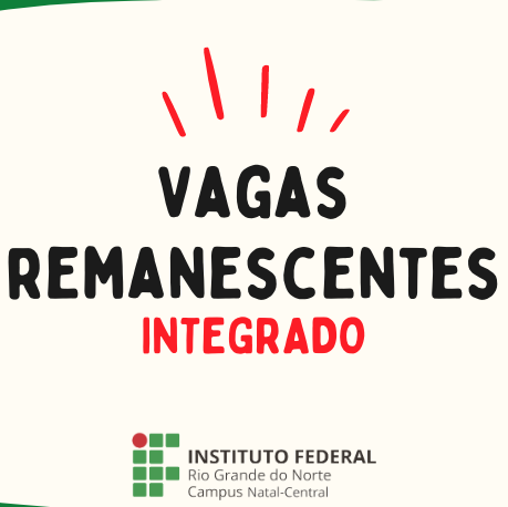 #16406 Publicada 6ª lista de vagas remanescentes dos Cursos Técnicos Integrados