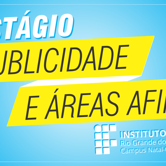 #16436 Edital de seleção de estagiário de publicidade e áreas afins é retificado