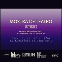 #16443 Mostra de Teatro 2014.1 será realizada de 15 a 18 de setembro