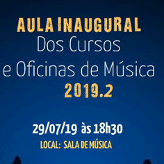 #16481 Aula inaugural dos cursos e oficinas de música acontecerá nesta segunda-feira (29)