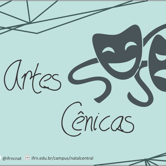 #16547 Divulgada a lista dos selecionados para oficinas do projeto de Artes Cênicas 2019