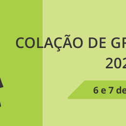 #16699 Nos dias 06 e 07 de julho haverá as solenidades de Colação de Grau dos Cursos Superiores
