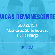 #16713 Divulgada 3ª lista de vagas remanescentes do SiSU para o semestre 2019.1