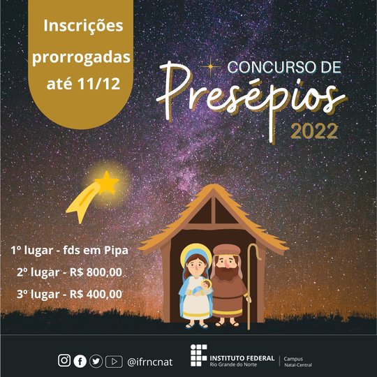 #16788 Inscrições para Concurso de Presépios do Campus Natal-Central são prorrogadas