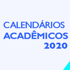 #16847 Calendários acadêmicos para o ano letivo 2020 são publicados