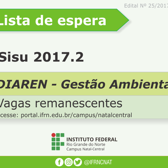 #16905 Natal-Central convoca candidatos de Gestão ambiental por meio do SISU
