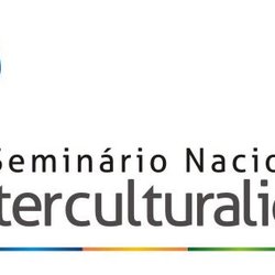 #17032 I Seminário Nacional de Aprendizagem Intercultural