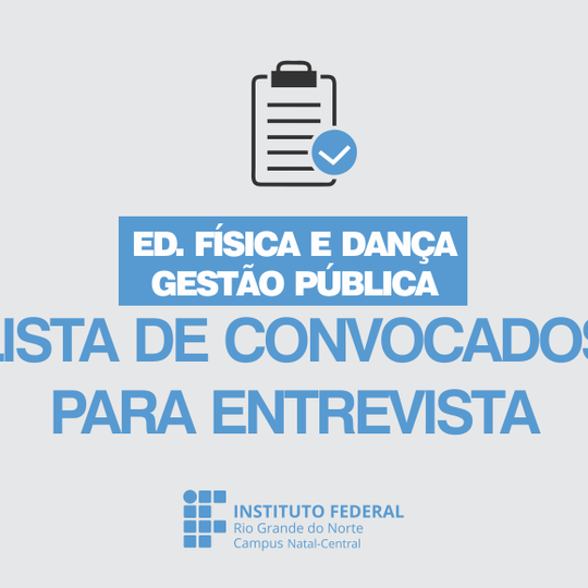 #17336 Listas de convocação para entrevista de estágio são publicadas