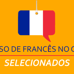 #17867 Lista de selecionados pra curso de Francês é divulgada