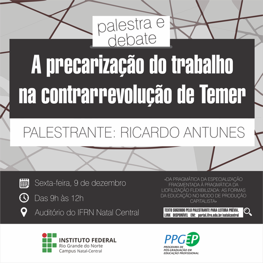 #18059 PPGEP realiza palestra "A precarização do trabalho na contrarrevolução de Temer"