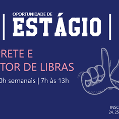 #18145 Campus Natal-Central oferta 02 vagas de estágio para Tradutor e Intérprete de Libras