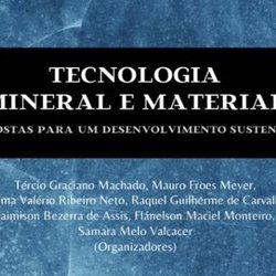#18159 Grupo de pesquisa do Laboratório de Tecnologia Mineral e Materiais lança livro de acesso aberto