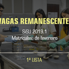 #18169 Campus divulga 1ª lista de vagas remanescentes do SiSU para o semestre 2019.1