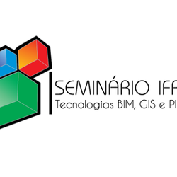 #18179 I Seminário  IFRN de Tecnologias BIM, GIS e Plant acontece em junho