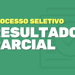 #18235 Divulgado resultado parcial de processo seletivo para contratação de estagiário de Nutrição