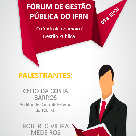#18459 I Fórum de Gestão Pública do IFRN acontece nos dias 9 e 10 de setembro