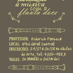 #18481 NUARTE abre inscrições para curso de Flauta Doce a partir de hoje, 29/07