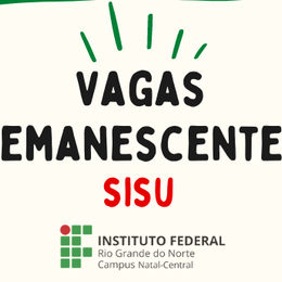 #18608 Divulgada 6ª lista para preenchimento de vagas remanescentes do SiSU
