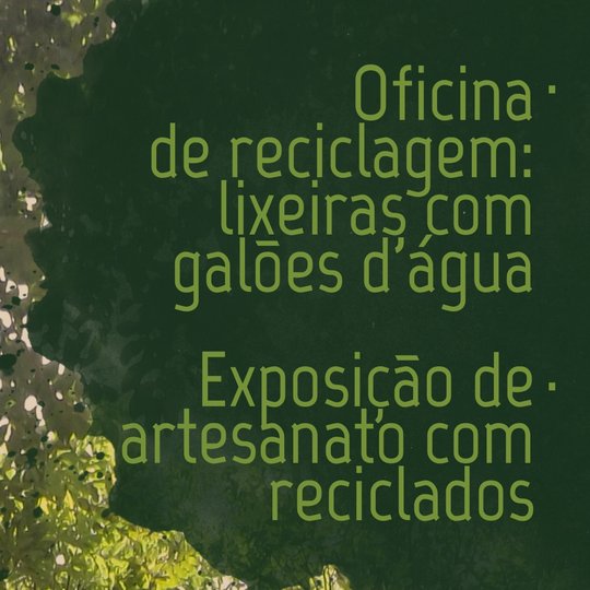 #18652 Coletivo Ambientalista realiza oficina de reciclagem com galões de água