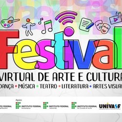 #18693  Instituto Federal do Sertão Pernambucano realiza Festival Virtual